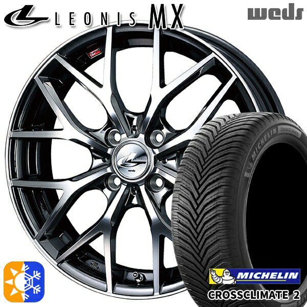 アクア ヤリス 205/40R17 84W XL ミシュラン クロスクライメート2 Weds レオニス MX BMCMC (ブラックメタルコート ミラーカット) 17インチ 6.5J 4H100 オールシーズンタイヤホイールセット