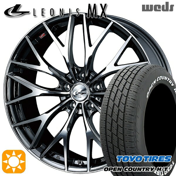 【取付対象】225/60R17 99H トーヨー オープンカントリー H/T2 WL Weds レオニス MX BMCMC (ブラックメタルコート ミラーカット) 17インチ 7.0J 5H114.3 サマータイヤホイールセット