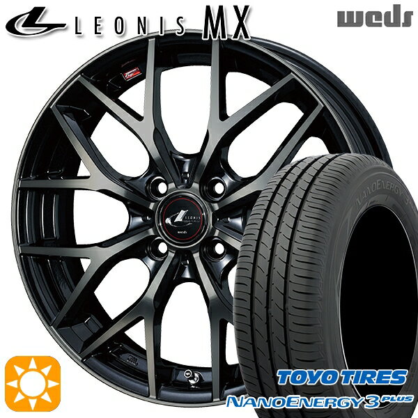 【取付対象】フィット アクア 185/60R15 84H トーヨー ナノエナジー3プラス Weds レオニス MX PBMC/TI (パールブラック ミラーカット/チタントップ) 15インチ 5.5J 4H100 サマータイヤホイールセット