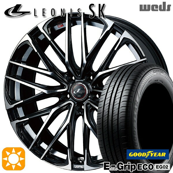 【取付対象】30/50プリウス カローラ 195/65R15 91H グッドイヤー エフィシェントグリップ EG02 Weds レオニス SK PBMC (パールブラック ミラーカット) 15インチ 6.0J 5H100 サマータイヤホイールセット