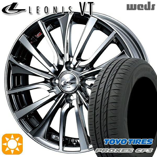 【取付対象】165/60R14 75H トーヨー プロクセス CF3 Weds レオニス VT BMCMC (ブラックメタルコート ミラーカット) 14インチ 4.5J 4H100 サマータイヤホイールセット