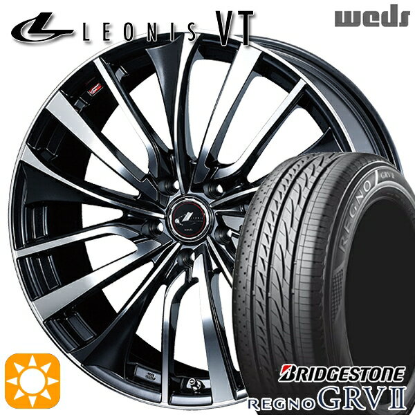 【取付対象】205/65R15 94H ブリヂストン レグノ GRV2 Weds レオニス VT PBMC (パールブラック ミラーカット) 15インチ 6.0J 5H114.3 サマータイヤホイールセット