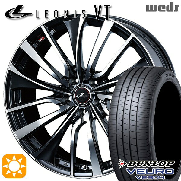 【取付対象】225/45R18 95W XL ダンロップ ビューロ VE304 Weds レオニス VT PBMC (パールブラック ミラーカット) 18インチ 7.0J 5H114.3 サマータイヤホイールセット