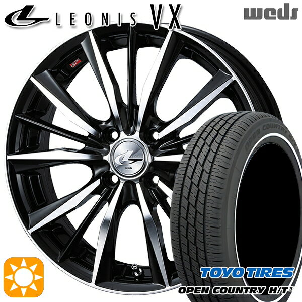 【取付対象】155/65R14 75H トーヨー オープンカントリー H/T2 WR Weds レオニス VX BKMC (ブラック ミラーカット) 14インチ 4.5J 4H100 サマータイヤホイールセット