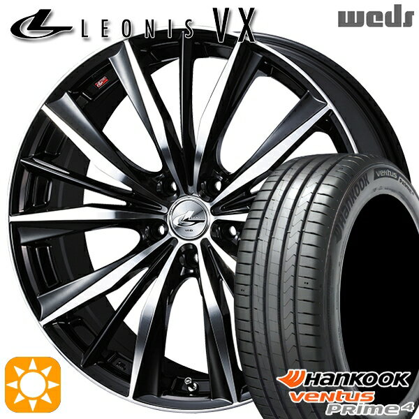 【取付対象】215/60R17 96V ハンコック veNtus PRime4 K135A Weds レオニス VX BKMC (ブラック ミラーカット) 17インチ 7.0J 5H114.3 サマータイヤホイールセット