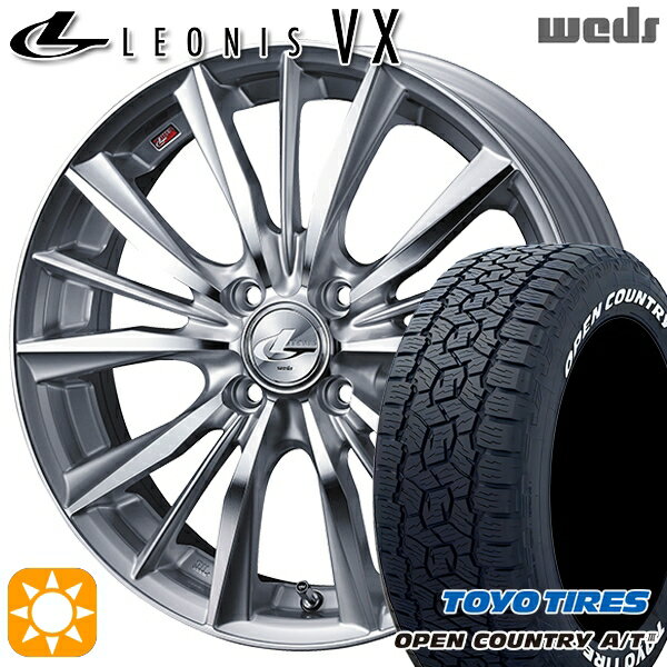 【取付対象】アゲ軽 165/80R14 97/95N トーヨー オープンカントリーA/T3 ホワイトレター Weds レオニス VX HSMC (ハイパーシルバー ミラーカット) 14インチ 4.5J 4H100 サマータイヤホイールセット