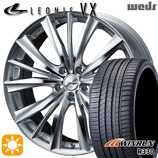 【取付対象】225/35R19 88W XL ウィンラン R330 Weds レオニス VX HSMC (ハイパーシルバー ミラーカット) 19インチ 7.5J 5H114.3 サマータイヤホイールセット