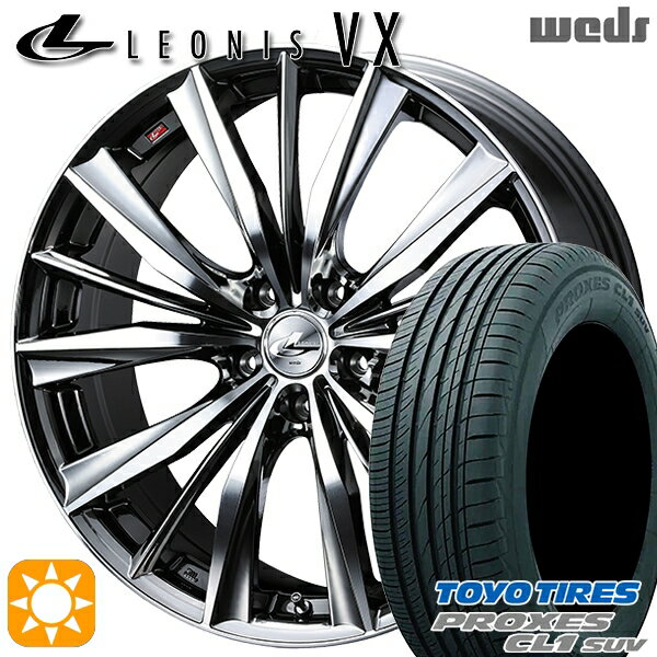 【取付対象】215/55R17 94V トーヨー プロクセス CL1 SUV Weds レオニス VX BMCMC (ブラックメタルコート ミラーカット) 17インチ 7.0J 5H114.3 サマータイヤホイールセット