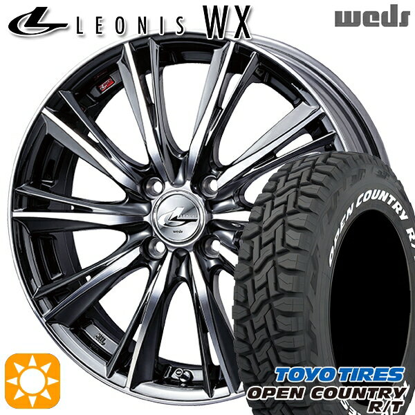 【取付対象】165/60R15 77Q トーヨー オープンカントリー R/T ホワイトレター Weds レオニス WX BMCMC (ブラックメタルコート ミラーカット) 15インチ 4.5J 4H100 サマータイヤホイールセット