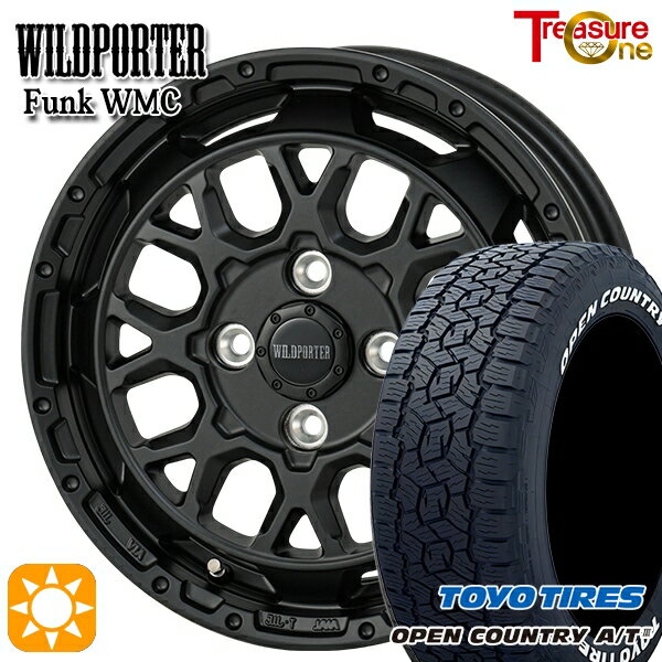【取付対象】アゲ軽 165/80R14 97/95N LT トーヨー オープンカントリーA/T3 ホワイトレター トレジャーワン ワイルドポーター ファンク WMC MBK 14インチ 4.5J 4H100 サマータイヤホイールセット