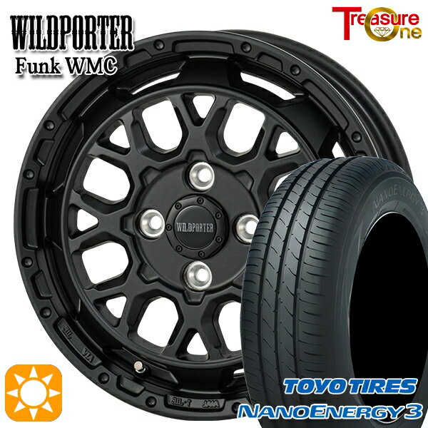 【取付対象】エブリィワゴン 165/60R14 75H トーヨー ナノエナジー3 トレジャーワン ワイルドポーター ファンク WMC MBK 14インチ 4.5J 4H100 サマータイヤホイールセット