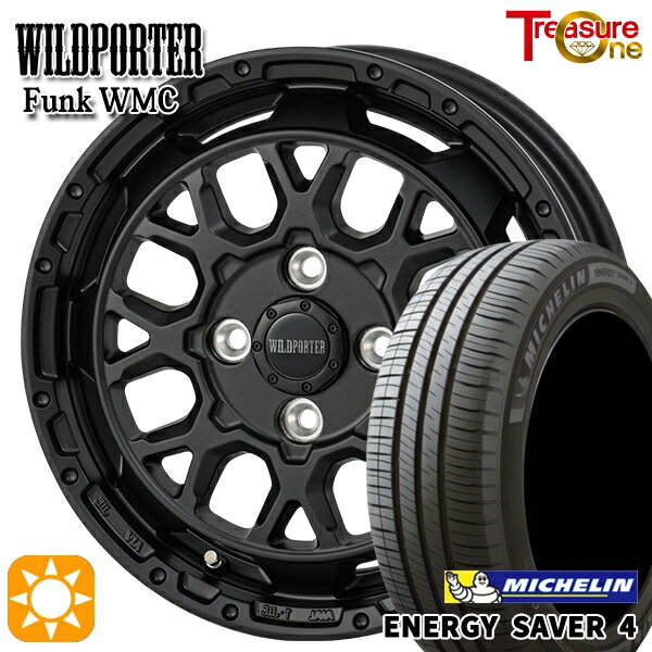 【取付対象】165/55R14 72V ミシュラン エナジーセイバー4 トレジャーワン ワイルドポーター ファンク WMC MBK 14インチ 4.5J 4H100 サマータイヤホイールセット