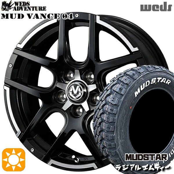 【取付対象】215/70R16 100T マッドスター ラジアル M/T ホワイトレター Weds マッドヴァンス04 ブラックポリッシュ 16インチ 7.0J 5H114.3 サマータイヤホイールセット