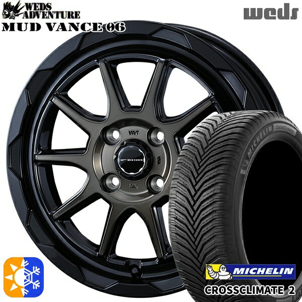 195/45R16 84V XL ミシュラン クロスクライメート2 Weds マッドヴァンス06 ブラックポリッシュブロンズクリア 16インチ 6.0J 4H100 オールシーズンタイヤホイールセット