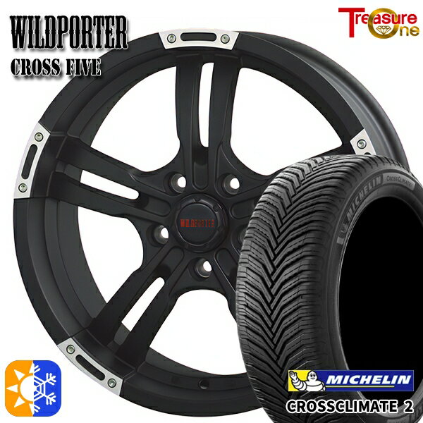 ヴェゼル オデッセイ 215/60R16 99V XL ミシュラン クロスクライメート2 トレジャーワン ワイルドポーター クロスファイブ マットブラックポリッシュ 16インチ 7.0J 5H114.3 オールシーズンタイヤホイールセット