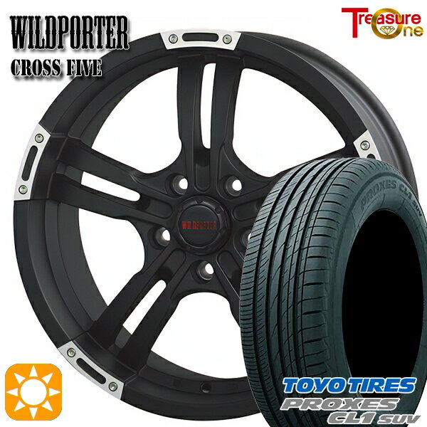 【取付対象】エクストレイル フォレスター 225/60R17 99H トーヨー プロクセス CL1 SUV トレジャーワン ワイルドポーター クロスファイブ MBP 17インチ 7.5J 5H114.3 サマータイヤホイールセット