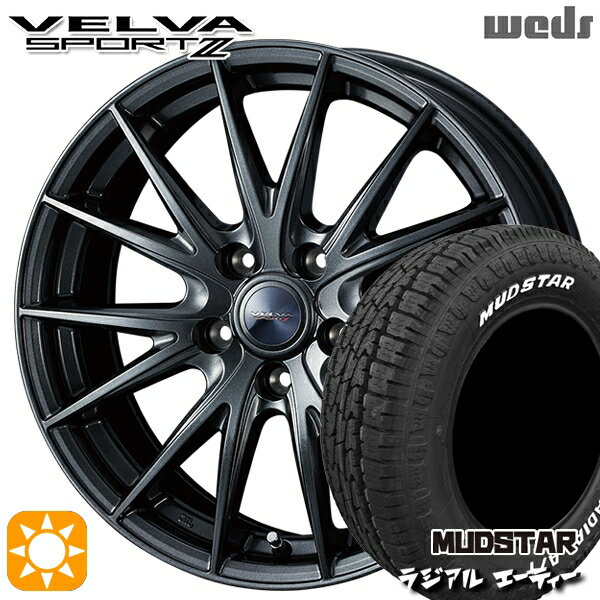 【取付対象】205/60R16 96H マッドスター ラジアル A/T ホワイトレター Weds ヴェルバスポルト2 ディープメタルII 16インチ 6.5J 5H114.3 サマータイヤホイールセット