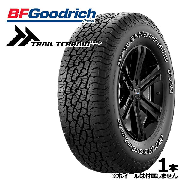 【取付対象】235/65R17 108T ORWL BFグッドリッチ トレールテレーン BF Goodrich TRAIL-TERRAIN 新品 サマータイヤ単品1本 2本以上の購入で送料無料（法人へのお届け限定）