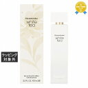 送料無料 エリザベスアーデン ホワイトティー オードトワレ 100ml | 日本未発売 Elizabeth Arden 香水(レディース)