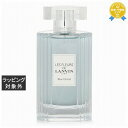 送料無料 ランバン レ フルール ド ランバン ブルーオーキッド オードトワレ 90ml | LANVIN 香水(レディース)