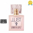 ジェニファーロペス ジェイラスト オードパルファム 30ml 最安値に挑戦 Jennifer Lopez 香水（レディース）