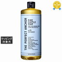 ザ パーフェクトアンカー ピュア カスチールソープ ペパーミント 944ml | 最安値に挑戦 THE PERFECT ANCHOR ボディソープ
