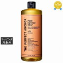 ザ パーフェクトアンカー ピュア カスチールソープ ティートゥリー 944ml | 最安値に挑戦 THE PERFECT ANCHOR ボディソープ