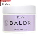 フォブ グリース バルドル 210g | スーパーSALE スーパーセール 値下げ 最安値に挑戦 Fov’s ヘアワックス・クリーム