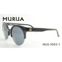 ムルーア サングラス MURUA MUS3003 全4カラー レディース 女性 ブランドサングラス メガネ UVカット カジュアル ファッション 人気 プレゼン...