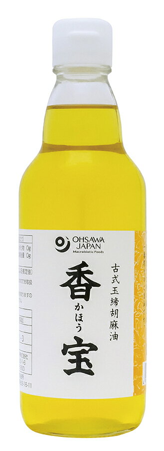 古式玉締胡麻油 香宝　330g