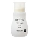 NURERU ローション (普通) 250ml 潤滑ローション 柔らかい容器