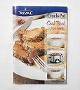 【中古】 【RIVAL CROCK-POT STONEWARE SLOW COOKER COOK BOOK】洋書レシピ本 COPYRIGHT 2001 THE ...