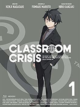 【中古】 Classroom☆Crisis (クラスルーム☆クライシス) 1 (イベントチケット優先販売申し込み券付) (完全生産限定版) [Blu-ray]