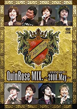  QuinRose MIX.2008.May~イベントDVD