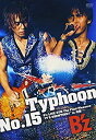 【中古】 Typhoon No.15 B 039 z LIVE-GYM The Final Pleasure IT 039 S SHOWTIME in 渚園 DVD