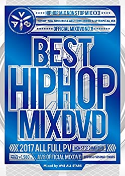 【中古】 BEST HIPHOP MIXDVD 2017 ‐AV8 OFFICIAL MIXDVD‐