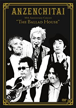 【中古】 30th Anniversary Concert The Ballad House [DVD]