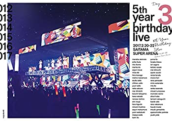 【中古】 5th YEAR BIRTHDAY LIVE 2017.2.20-22 SAITAMA SUPER ARENA Day3 (DVD)