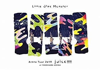 【中古】 Little Glee Monster Arena Tour 2018 - juice !!!!! - at YOKOHAMA ARENA [Blu-ray]
