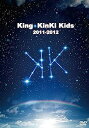 【中古】 King KinKi Kids 2011-2012 【DVD通常仕様】