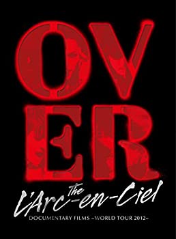 【中古】 DOCUMENTARY FILMS ~WORLD TOUR 2012~ Over The L'Arc-en-Ciel (完全生産限定盤) [Blu-ray]