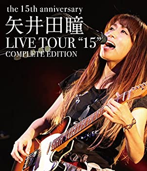 【中古】 矢井田瞳 LIVE TOUR 15 COMPLETE EDITION -the 15th anniversary- [Blu-ray]