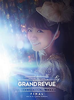 【中古】 MIMORI SUZUKO LIVE TOUR 2016 GRAND REVUE FINAL at NIPPON BUDOKAN Blu-ray 初回限定版