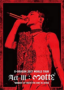 【中古】 G-DRAGON 2017 WORLD TOUR ACT III M.O.T.T.E IN JAPAN (Blu-ray Disc2枚組 スマプラ対応)