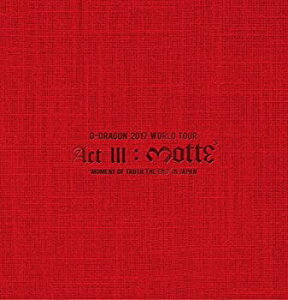 【中古】 G-DRAGON 2017 WORLD TOUR ACT III M.O.T.T.E IN JAPAN (Blu-ray Disc2枚組+CD2枚組 スマプラ対応) (初回生産限定盤)