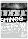 yÁz JAPAN ARENA TOUR SHINee WORLD 2013~Boys Meet U~ (񐶎Y) [Blu-ray]