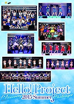 š Hello!Project 2015 SUMMER~DISCOVERYCHALLENGER~ [DVD]