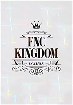 【中古】 2015 FNC KINGDOM IN JAPAN (DVD)