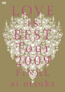 【中古】 大塚 愛 LOVE is BEST Tour 2009 FINAL [DVD]