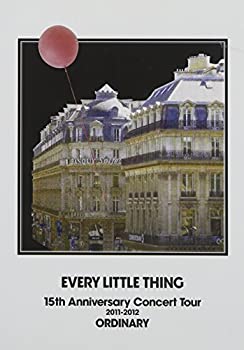 【中古】 EVERY LITTLE THING 15th Anniversary Concert Tour 2011-2012 ORDINARY (2枚組DVD)